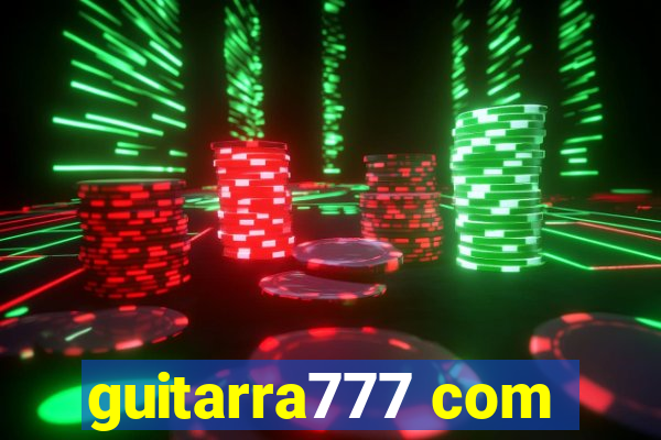 guitarra777 com